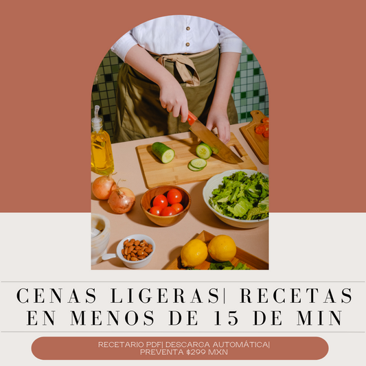RECETARIO CENAS LIGERAS(en - 15 min)