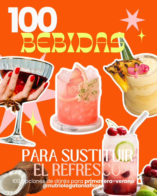100 RECETAS DE BEBIDAS PARA SUSTITUIR EL REFRESCO