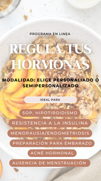 PROGRAMA REGULA TUS HORMONAS | 3 semanas (elige la modalidad)